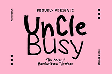 Uncle Busy - Messy Handwritten