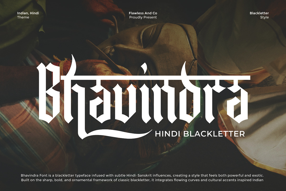 Bhavindra - Hindi Blackletter Font, a Blackletter Font by Flawless And Co (Photo 1 of 10)