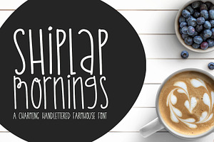 Shiplap Mornings Handwritten Font