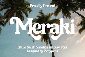Meraki – Retro Serif Display Font