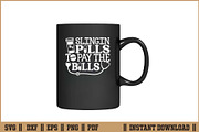 Slingin Pills To Pay The Bills SVG, a Seasonal Illustration by Handy Arts Studio (Thumbnail 3 of 3)