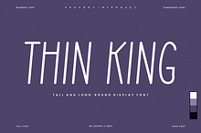 Thin King - Tall & Condensed Font