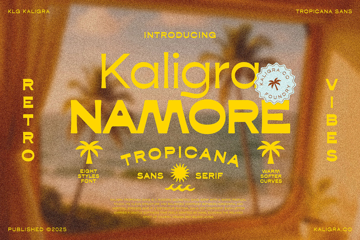 Kaligra Tropicana Sans, a Sans Serif Font by Kaligra.co (Photo 18 of 22)