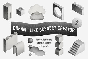 Dream-Like Scenery Creator / 02