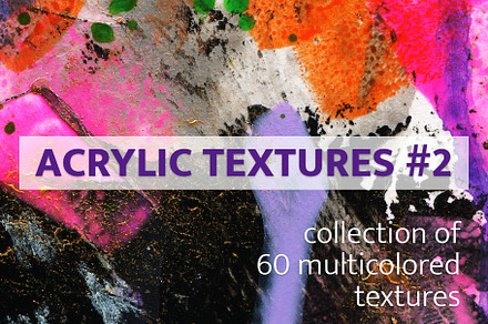 Acrylic textures #2 - 60 textures