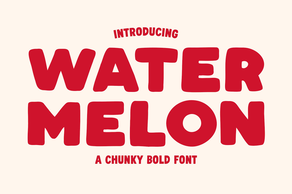 Watermelon - A Chunky Bold Font, a Sans Serif Font by Happy Type Club (Photo 1 of 7)