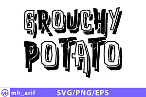 Funny Grouchy Potato SVG Cut File
