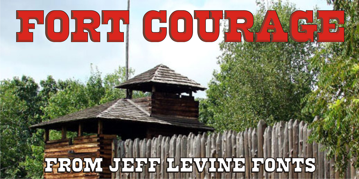 Fort Courage JNL, a Slab Serif Font by Jeff Levine Fonts