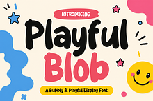 Playful Blob - A Bubbly Display Font