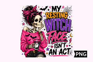 My Resting Witch Face Isn't An Act, a Seasonal Illustration by Creative Art