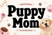 Puppy Mom, a Slab Serif Font by Wow Magic (Thumbnail 1 of 4)
