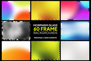 60 Morphism Glass Frame Background