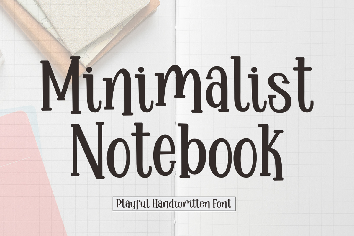 Minimalist Notebook, a Handwritten Font by AnayaStudio (Photo 1 of 5)