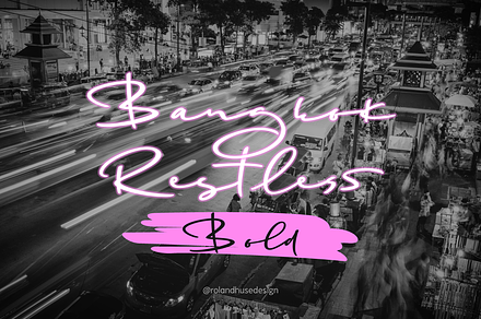 Bangkok Restless Bold