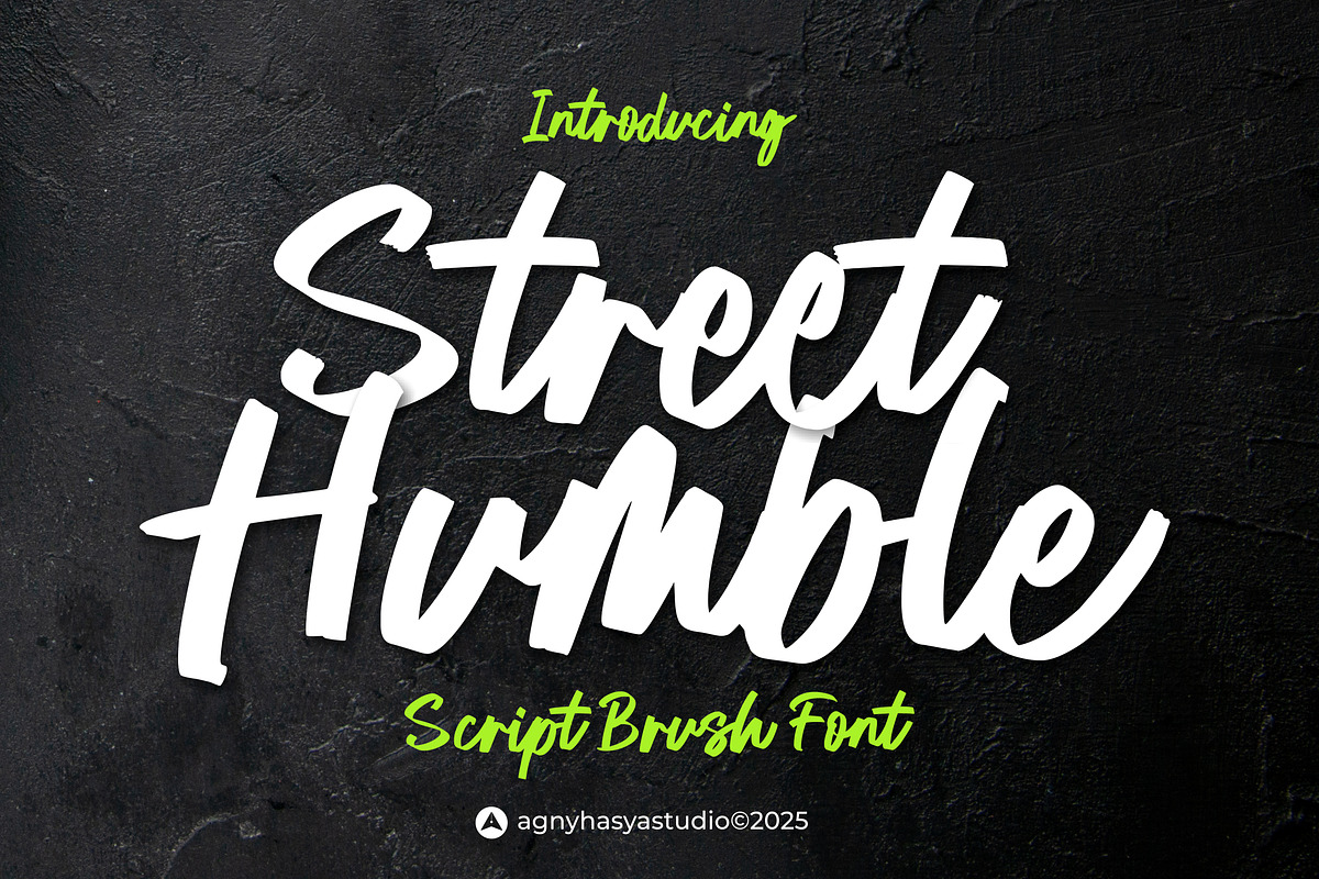 Street Humble - Brush Script Font, a Handwritten Font by agnyhasyastudio (Photo 1 of 14)