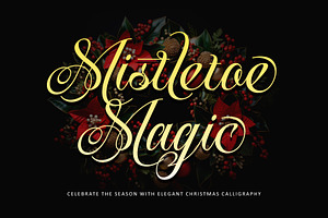 Mistletoe Magic, a Script Font by Letterara