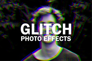 Glitch Photo Effect, a Layer Style Add-On by alexdndz