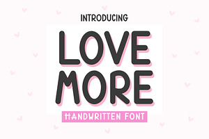 Love More Font
