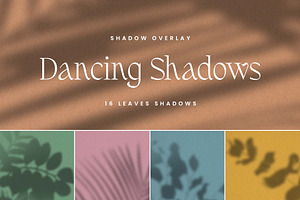 Dancing Shadows Overlay