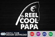 Reel Cool PAPA Fishing Shirt, an Illustration by FunnySVGCrafts (Thumbnail 3 of 3)