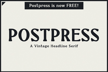 Postpress - FREE Industrial Serif, a Serif Font by Parker Creative