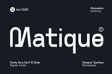 Matique - Family Sans Serif