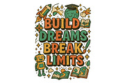 Build Dreams Break Limits Wall Art, a Background Graphic by LaseredNinja (Thumbnail 1 of 7)