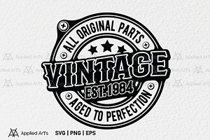 VINTAGE 1984 SVG, Funny Birthday SVG
