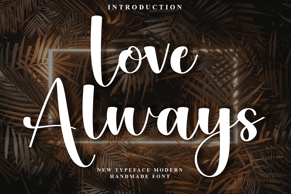 Love Always, a Handwritten Font by FreshTypeINK (Photo 1 of 8)