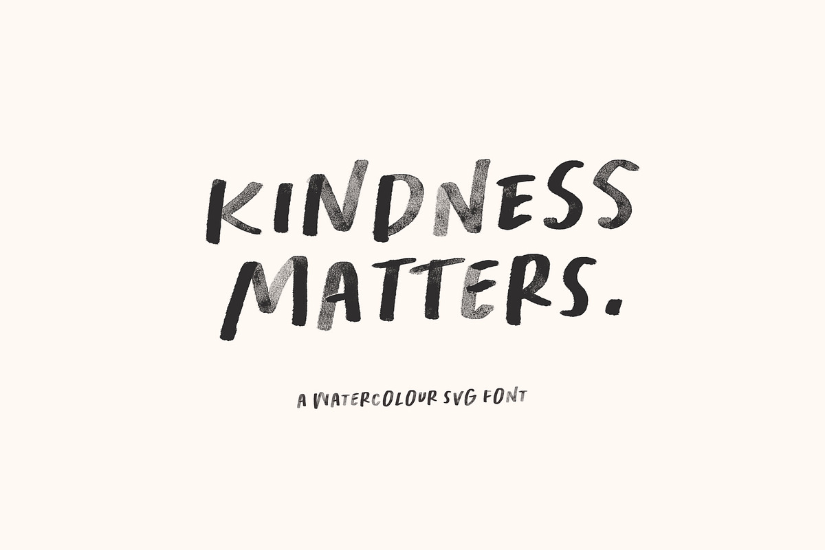 Kindness Matters Font : SVG, Regular, a Font by Nicky Laatz (Photo 1 of 12)