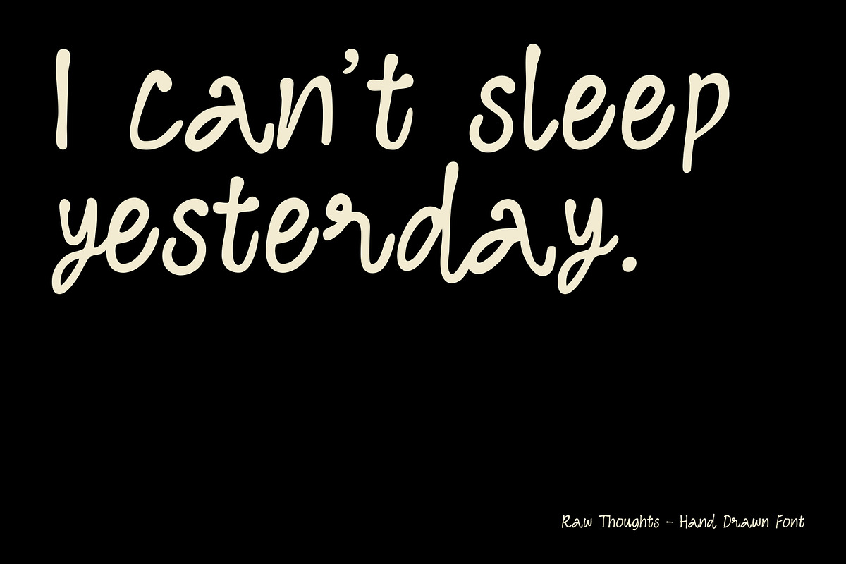 Raw Thoughts - Handwritten Font, a Handwritten Font by Artflorara (Photo 6 of 11)