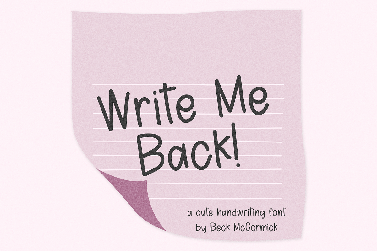 Write Me Back Sans, a Handwritten Font by Beck McCormick (Photo 1 of 10)