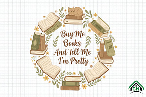 Buy Me Books Tell Me I'm Pretty PNG, an Illustration by Craft Nest