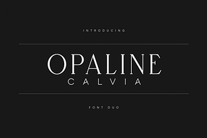 Opaline & Calvia – Modern Font Duo