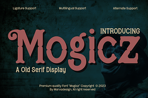 Mogicz - Old Serif Display