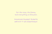 Blanket Burrito — Handwritten Font, a Handwritten Font by Font Buyers Anonymous (Thumbnail 21 of 21)