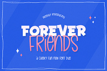Forever Friends Font Duo