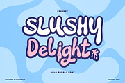 Slushy Delight | Bold Bubbly Font, a Handwritten Font by Denustudios (Thumbnail 1 of 13)