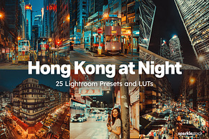 Hong Kong At Night Lightroom Presets