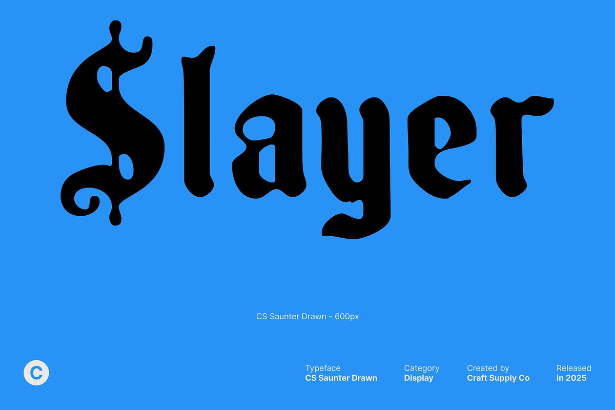 CS Saunter Drawn, a Blackletter Font by Craft Supply Co. (Photo 2 of 8)