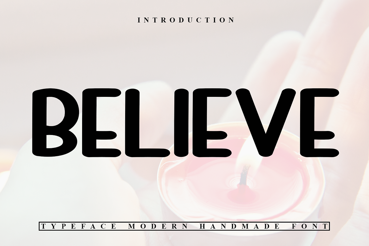 Believe, a Sans Serif Font by InermediaSTUDIO (Photo 1 of 7)
