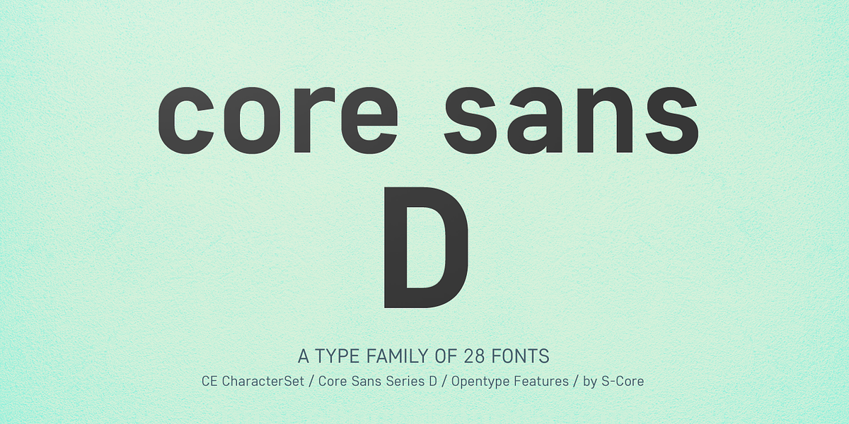 Core Sans D, a Sans Serif Font by S-Core (Photo 1 of 6)