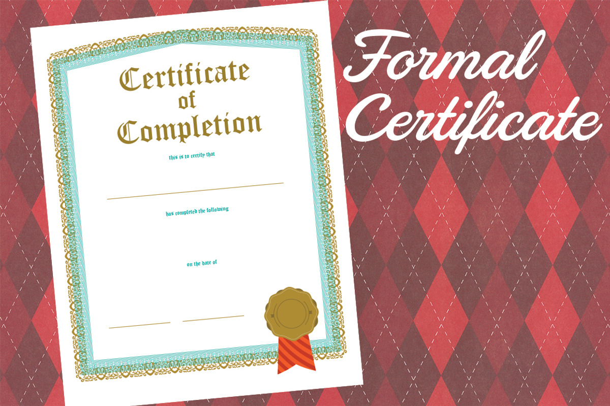 Formal Certificate of Completion, a Stationery Template by Ryder Doty (Photo 1 of 2)