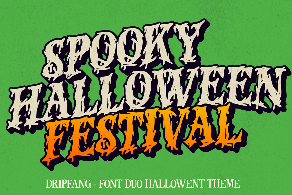 Dripfang – Halloween Font Duo, a Font by Arendxstudio (Photo 2 of 10)