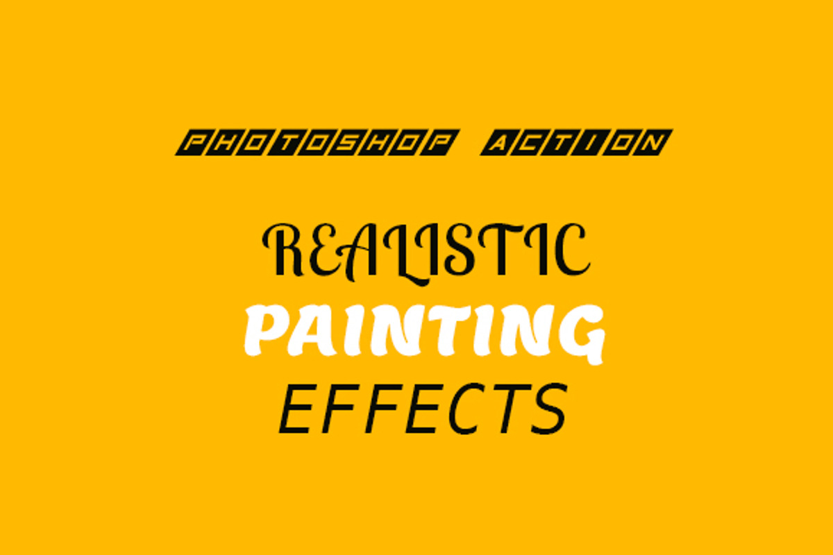 Realistic Painting Effect Action preview 2
