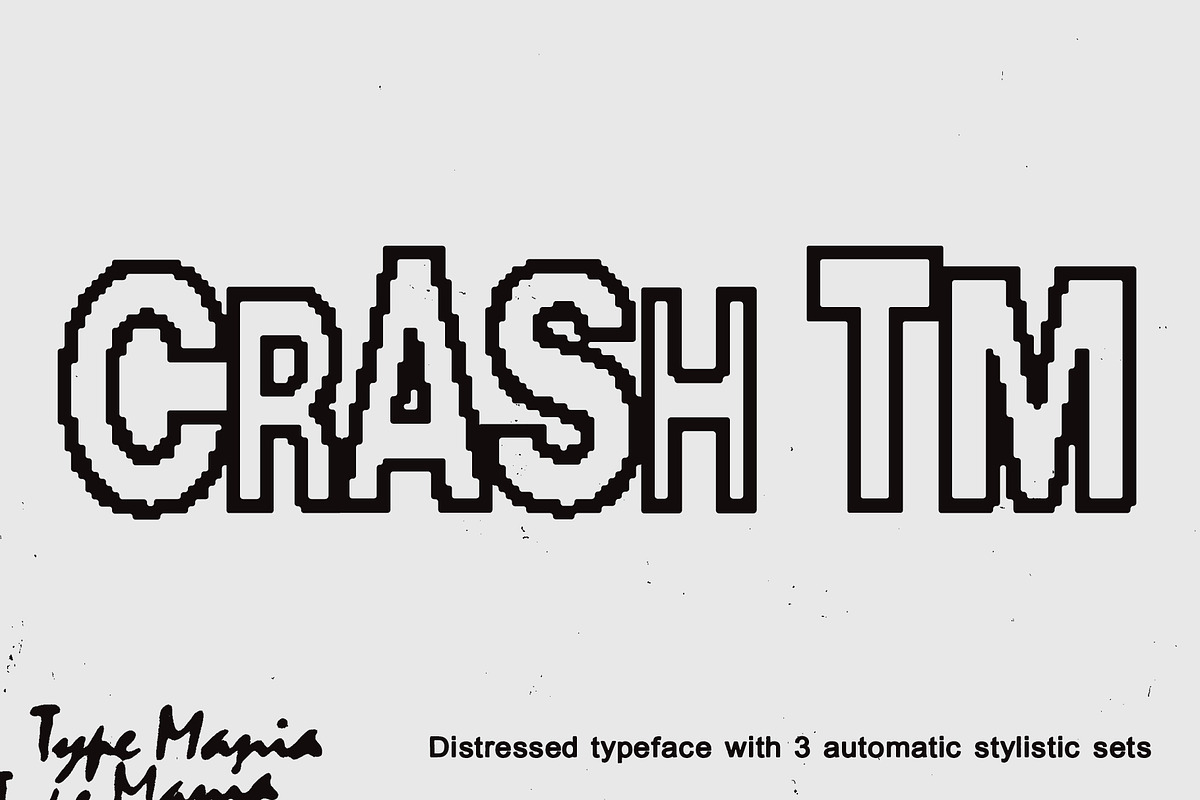 Crash TM – Automatic Trashed Font, a Sans Serif Font by Type Mania (Photo 1 of 10)