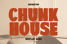 Chunk House