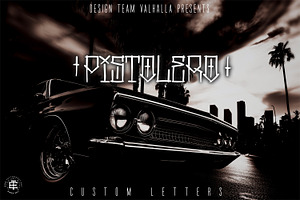 Pistolero, Custom hand drawn font