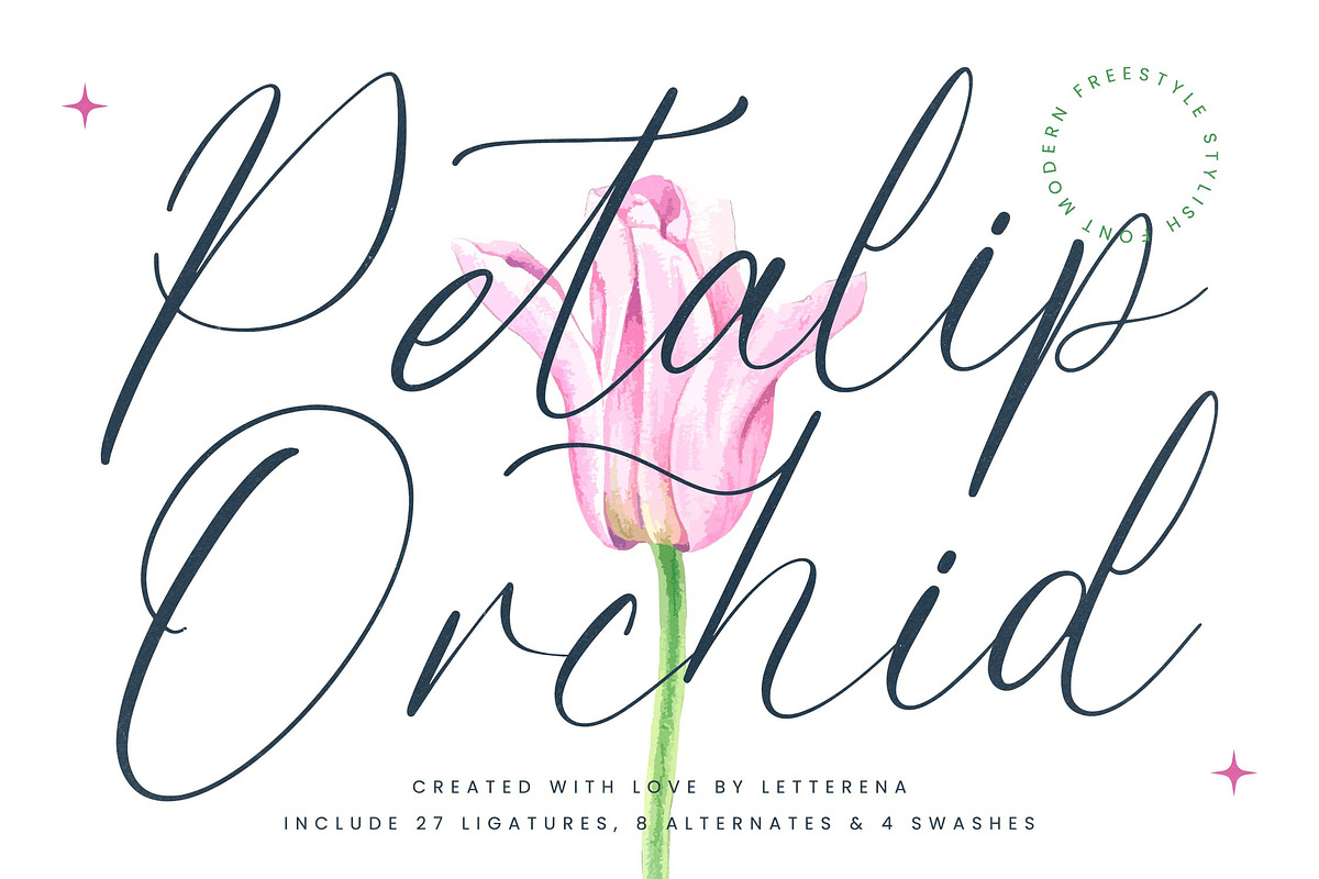 Petalip Orchid Modern Freestyle, a Script Font by Letterena Studios Script (Photo 1 of 15)