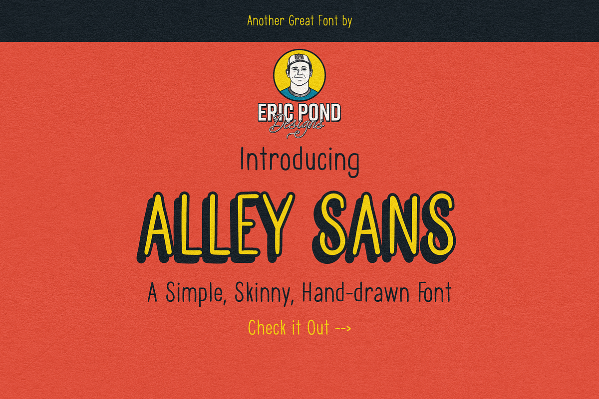 Alley Sans, a Handwritten Font by Eric Pond Designs (Photo 1 of 6)